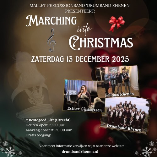Marching into Christmas – Kerstsfeer in Elst!