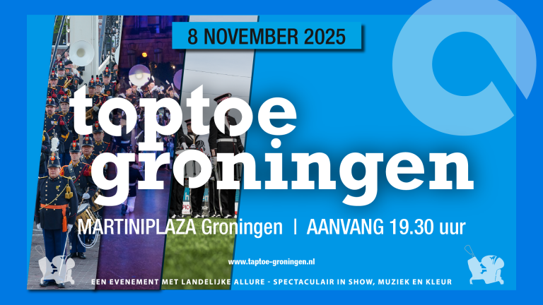 Taptoe Groningen 2025 – Spectaculair in show, muziek en kleur