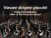 Vacature dirigent Show & Marchingband Juliana