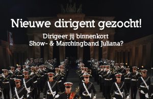 Vacature dirigent Show & Marchingband Juliana